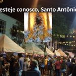 Festeje conosco, Santo Antônio!