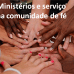 Ministérios e serviços na comunidade de fé