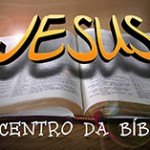 A mensagem central da Bíblia